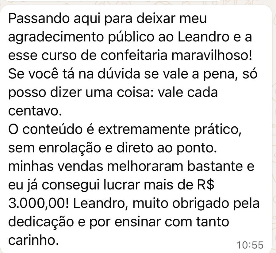 Print de WhatsApp: aluno agradece ao Leandro, diz que o curso vale cada centavo e que já conseguiu lucrar mais de R$ 3.000
